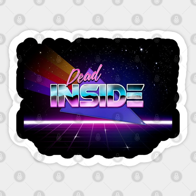 Dead Inside - Vaporwave Aesthetic Nihilism Design Sticker by DankFutura